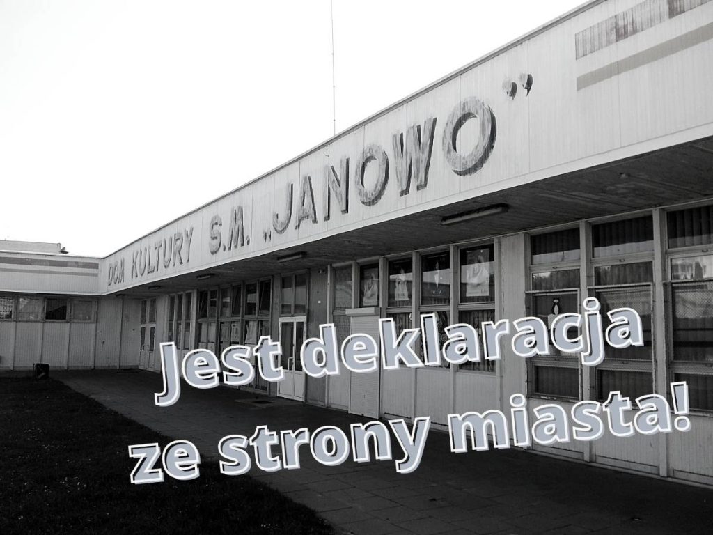Czarne chmury nad Domem Kultury SM Janowo, cz. 2: Jest deklaracja miasta!